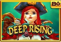 Deep Rising BT slot