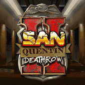 San Quentin 2: Death Row Nolimit City